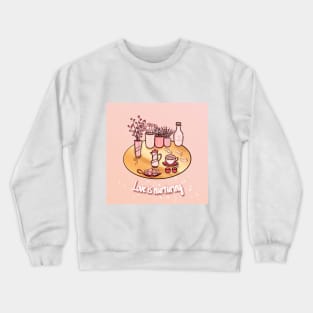 Love is nurturing Crewneck Sweatshirt